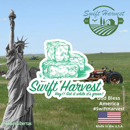 swiftharvest.net 4″×4″ Swift Harvest Hay!! Get it while it's green! Bubble-free stickers